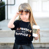 Expensive & Difficult Kid's Tee